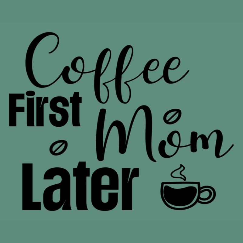 Café d’abord maman plus tard
