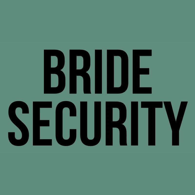 Bride security