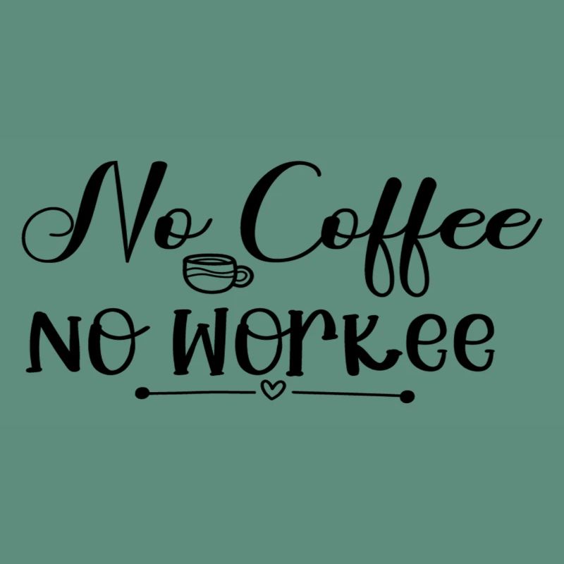 Pas de café Pas de workee