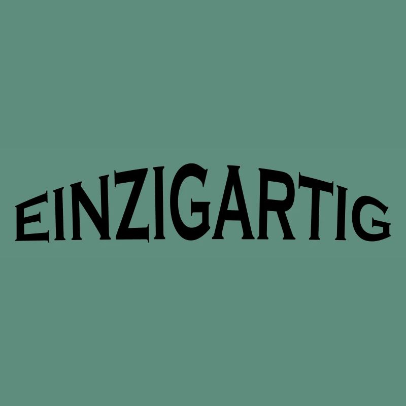 einzigartig