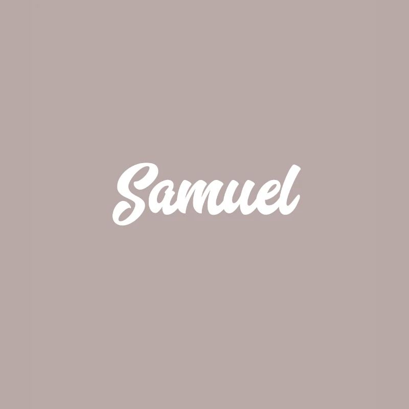 Samuel Custom Text Birthday Name