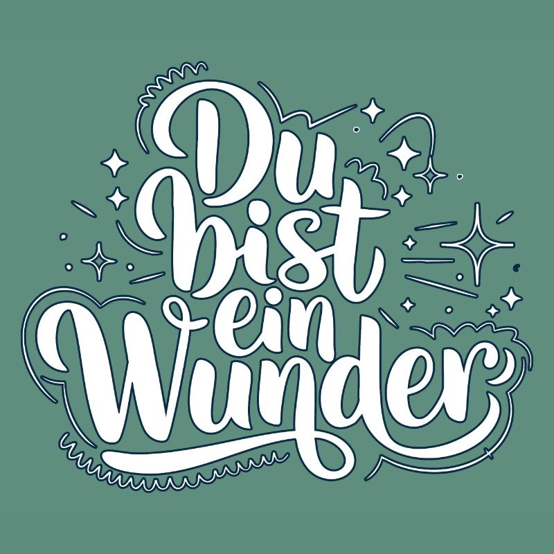 Du bist ein Wunder