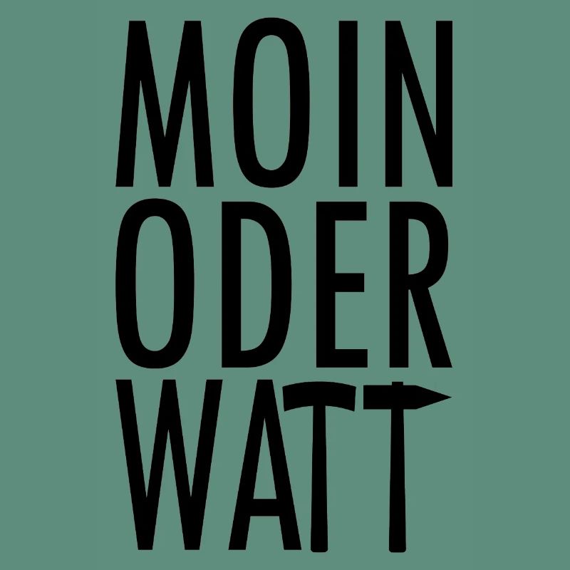 Moin oder Watt Ruhrpott