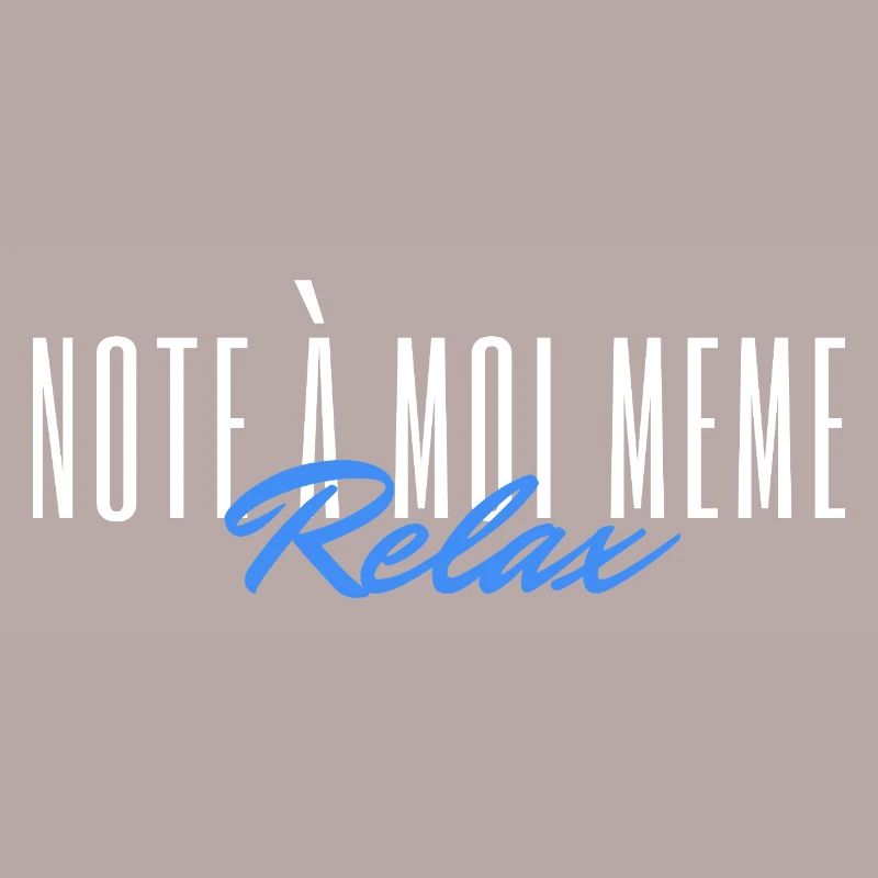Note à moi même Relax