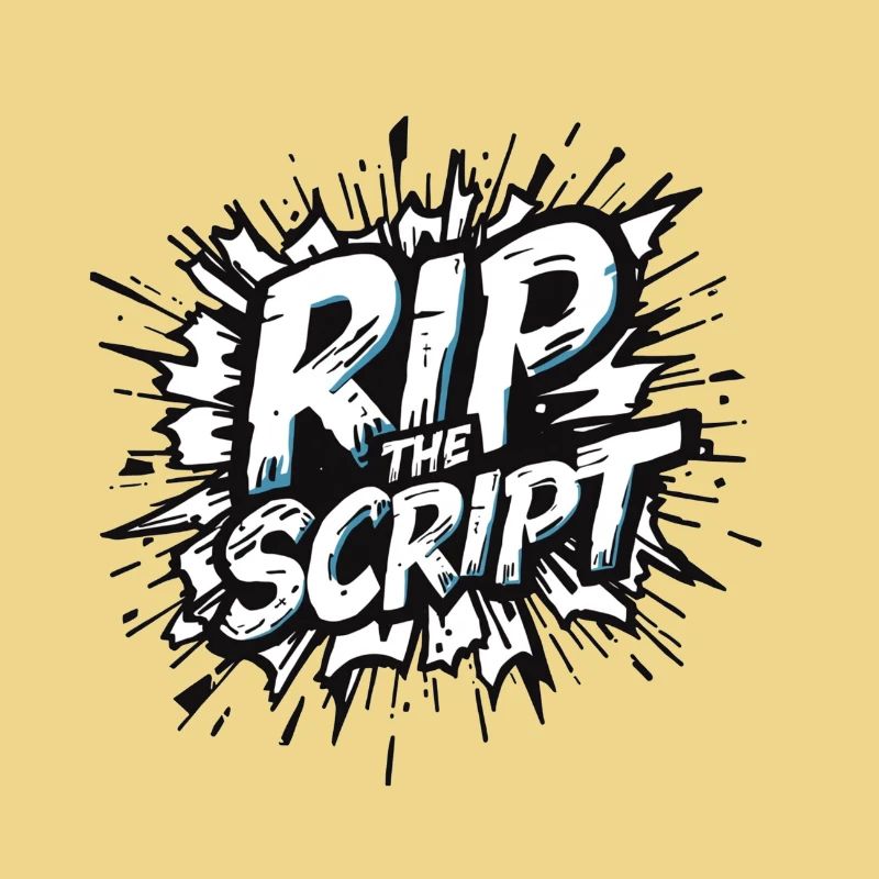Rip the Script Burst