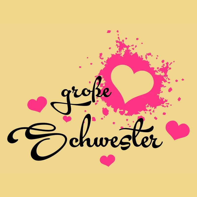 Große Schwester - Bestes Geburtstagsgeschenk