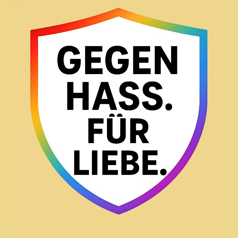 Against Hate for Love Shield