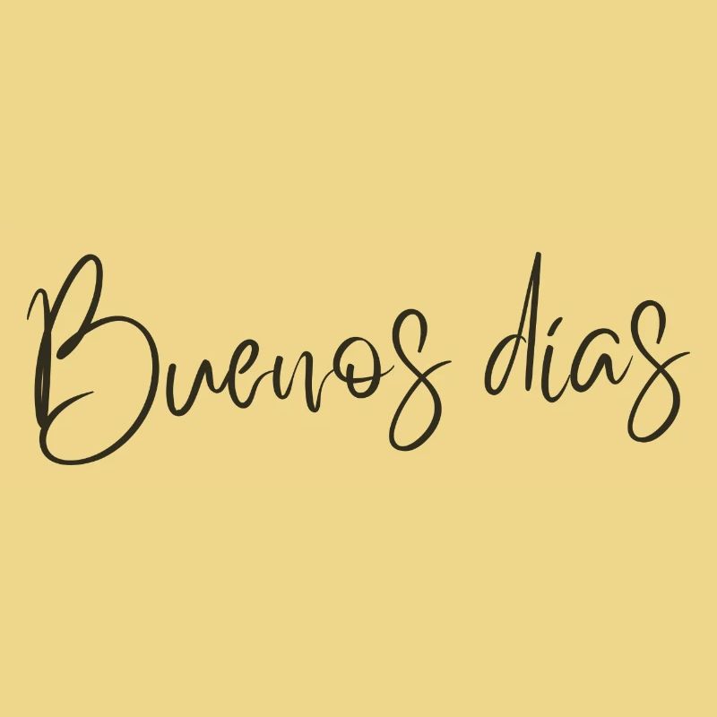 Buenos Días - Minimalist Spanish Text Design