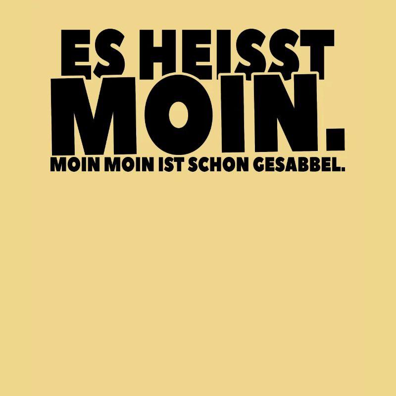 Moin Moin Sabbel-Spaß