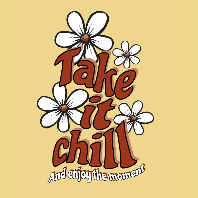 Take it Chill - Optimisme - Dire
