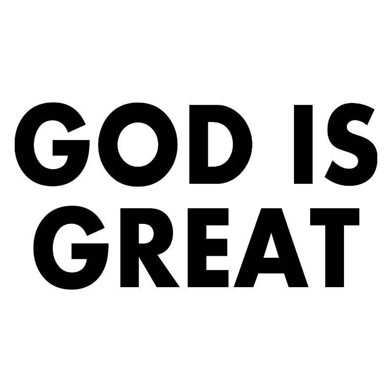 god is great