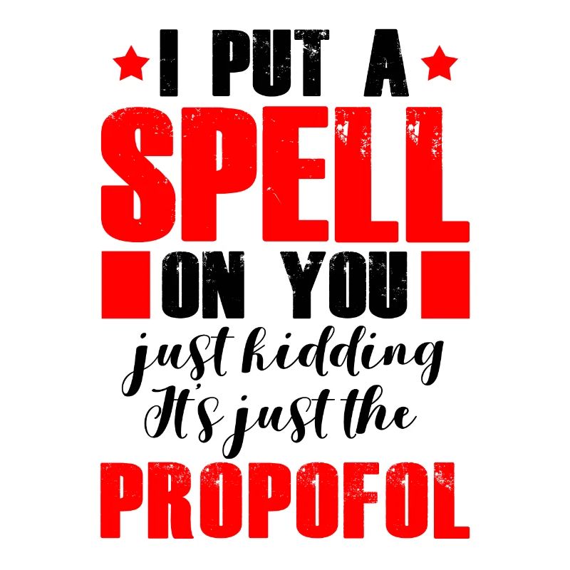 Magic Propofol Anesthesiologist Anesthesia