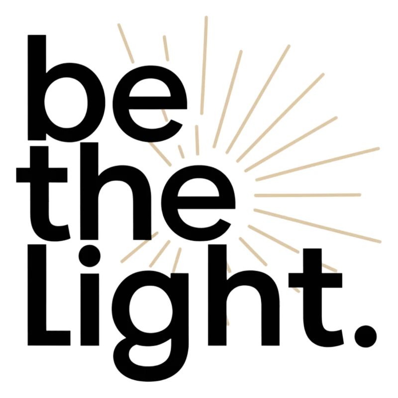 be the light