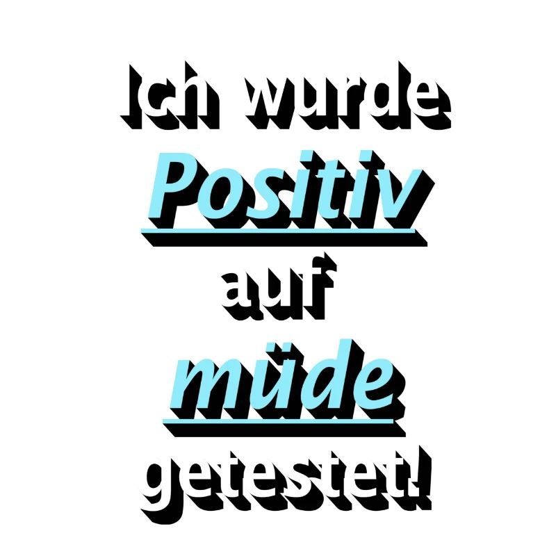 Testé positif à la fatigue !