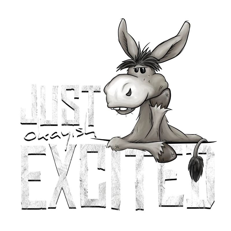 Juste correct-ish excité âne grincheux déclaration