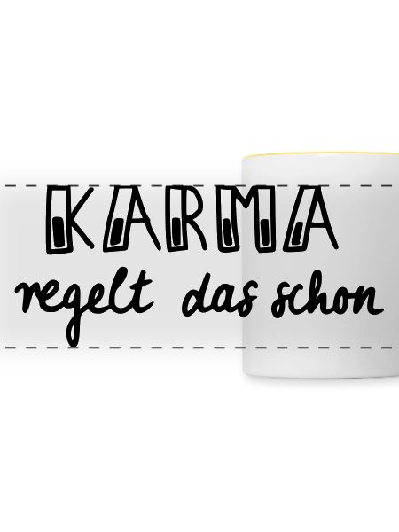 Karma regelt das schon