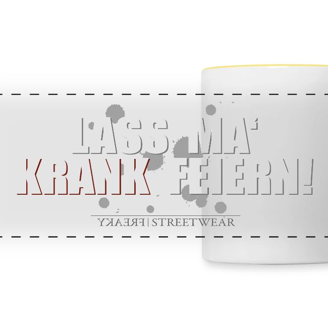 Lass ma krank feiern