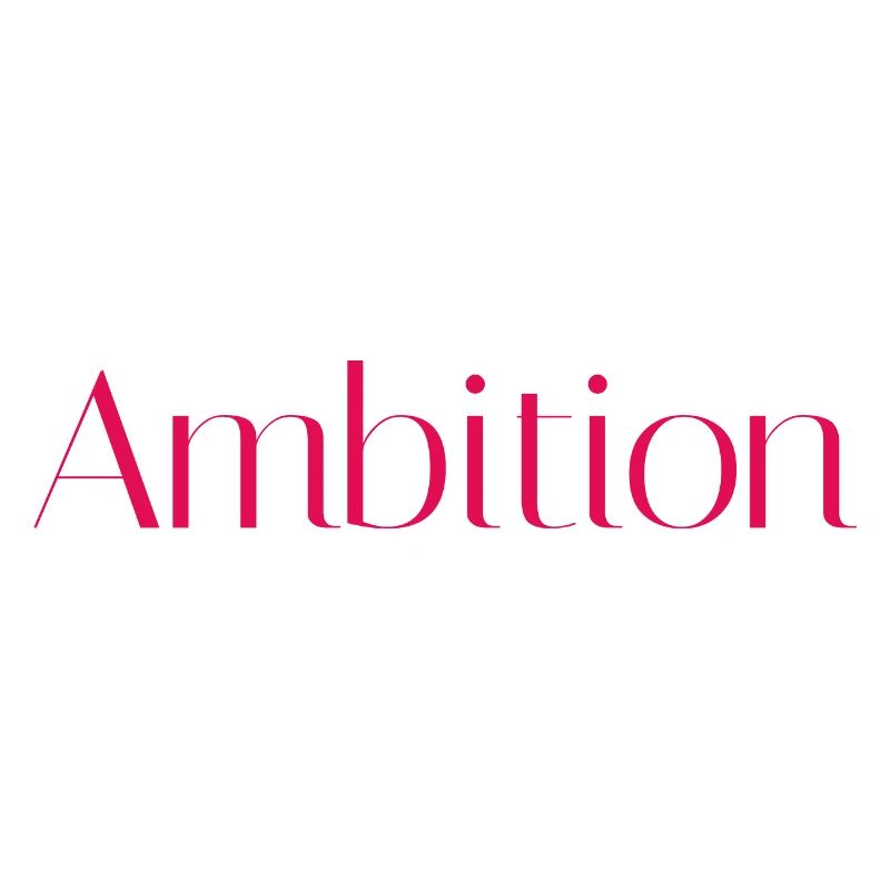 Ambition
