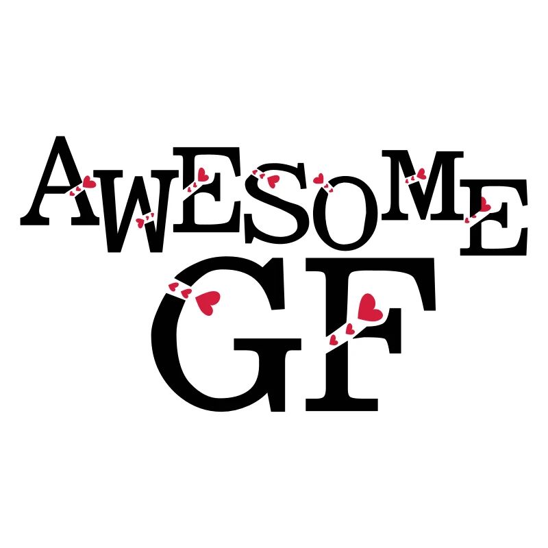 AWESOME GF