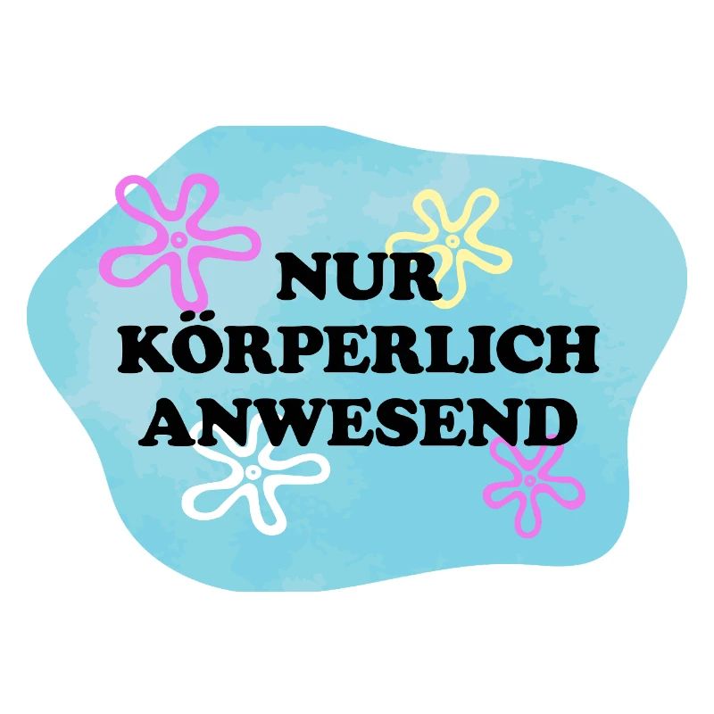 Nur Körperlich anwesend | Sarkastisches Retro Meme