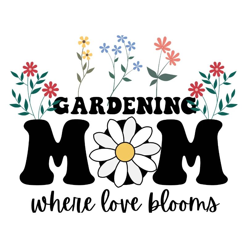 Gärtnernde Mutter, wo die Liebe blüht, Muttertag