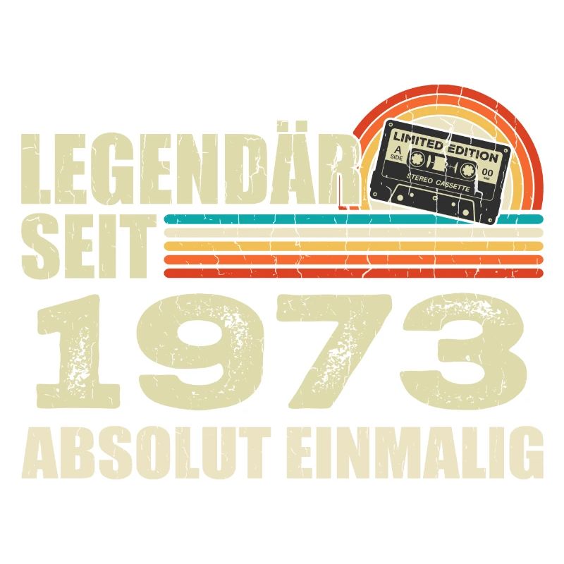 Legendary since 1973 - absolutely unique