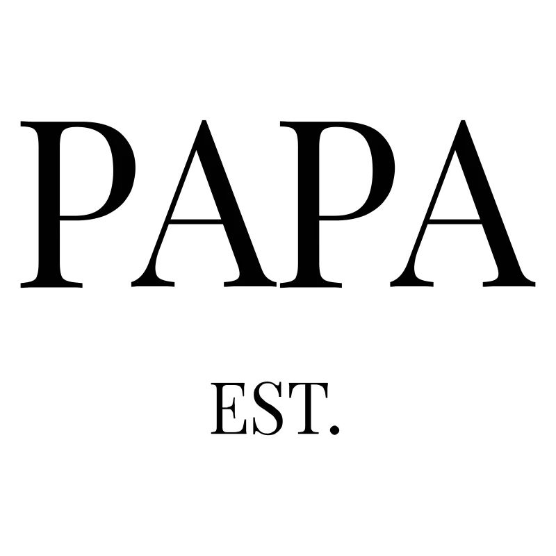 PAPA EST. | Personalisierbar | Kindername