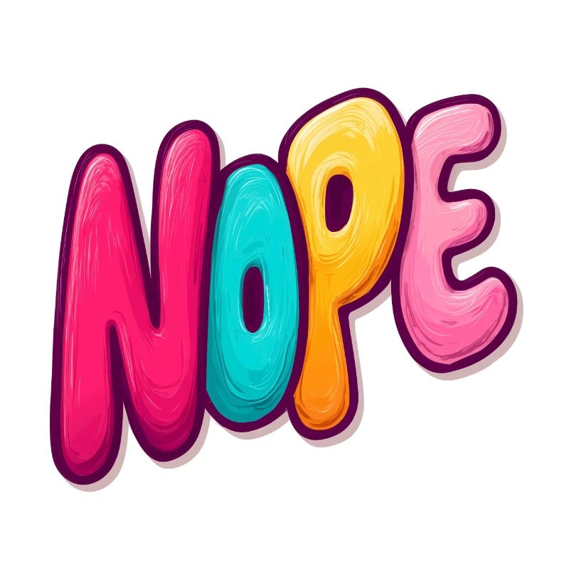 Nope