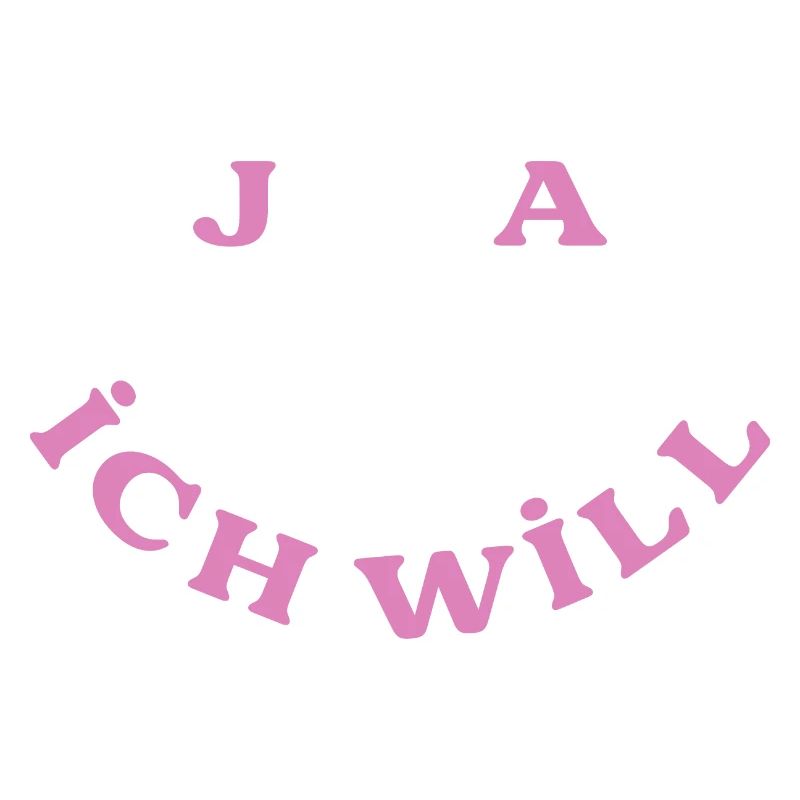 Ja Ich Will