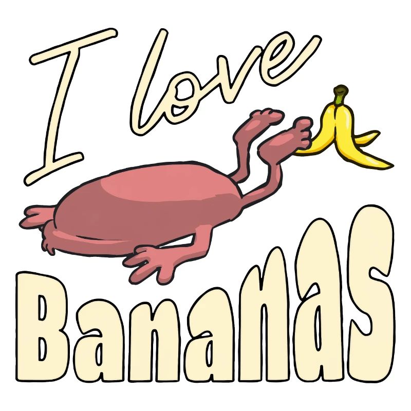 I love bananas