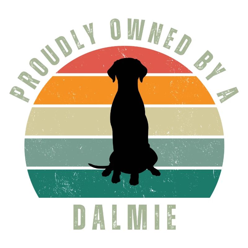 Proudly Owned by a Dalmie Retro Sunset