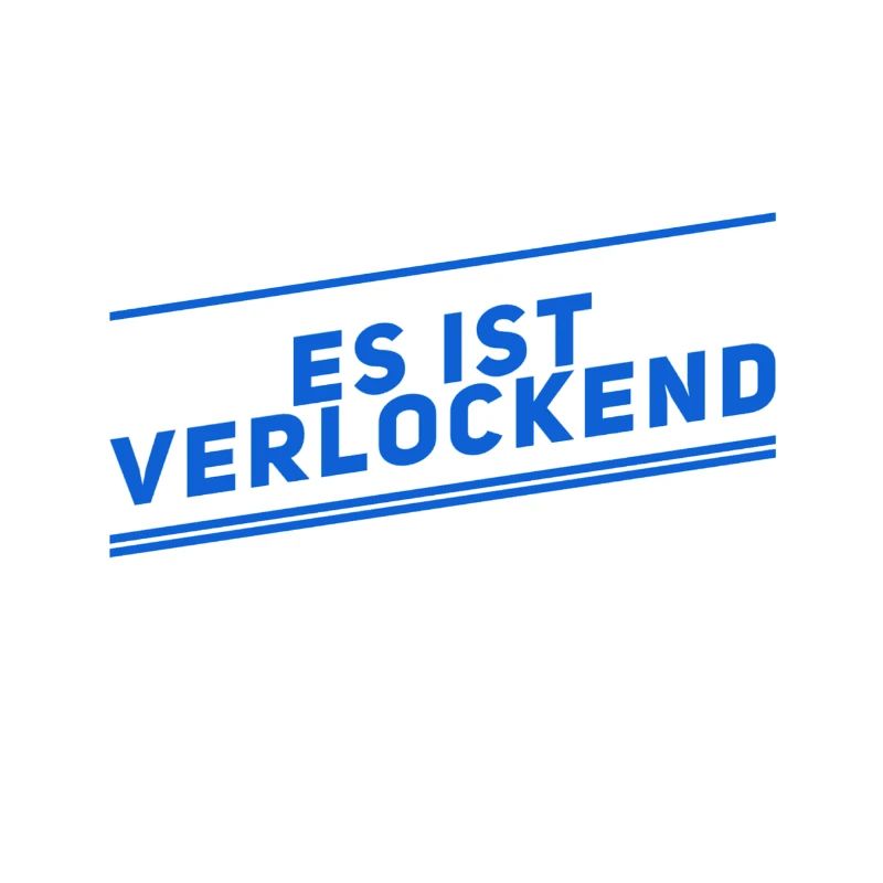 es ist verlockend