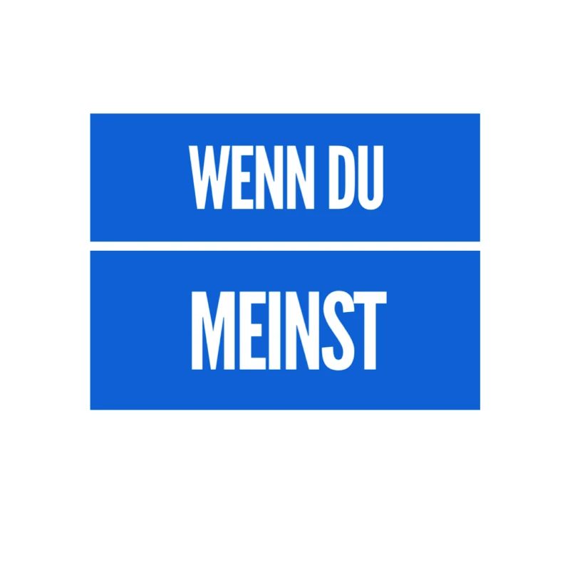 das ist mir egal