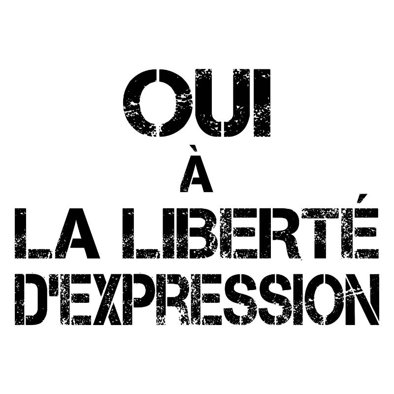 Oui a la liberté d'expression