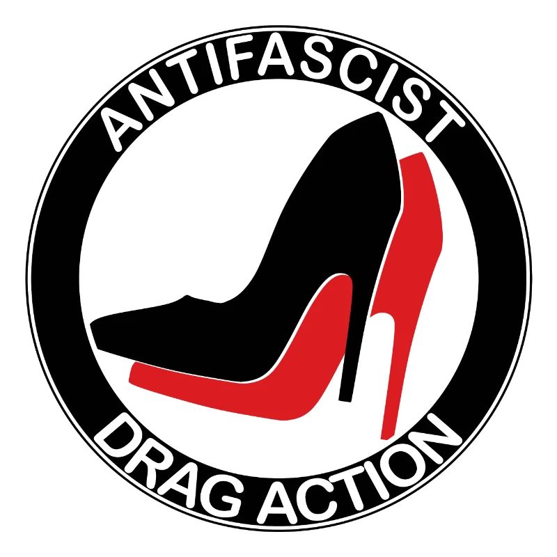 ANTIFASCIST DRAG ACTION
