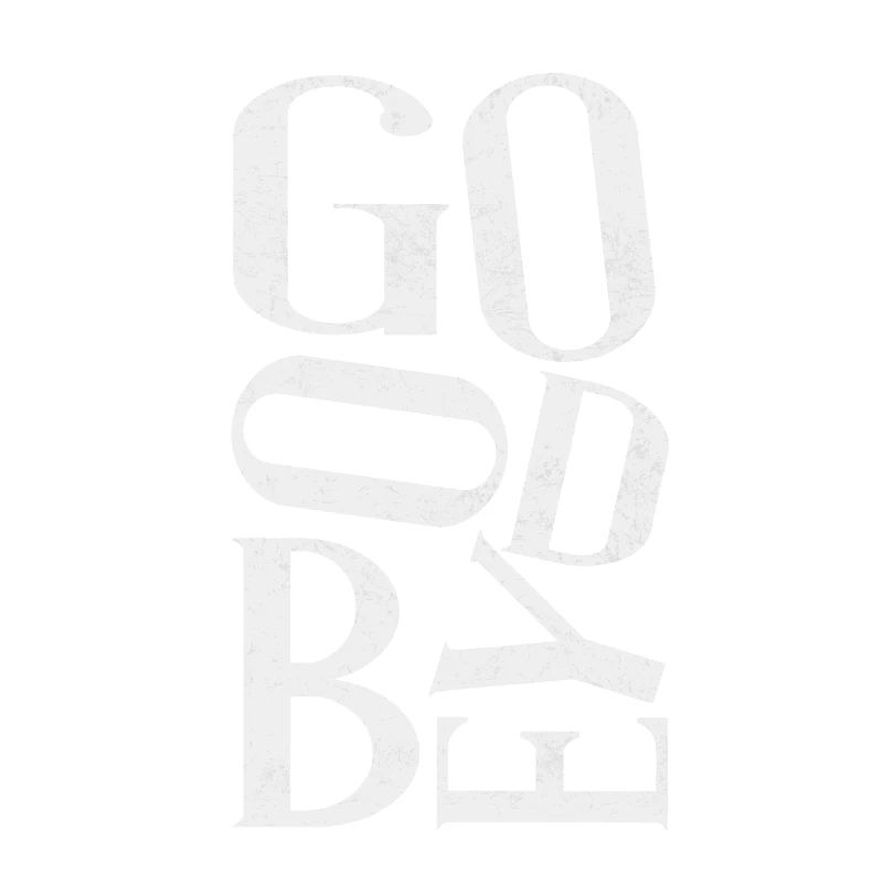good bye