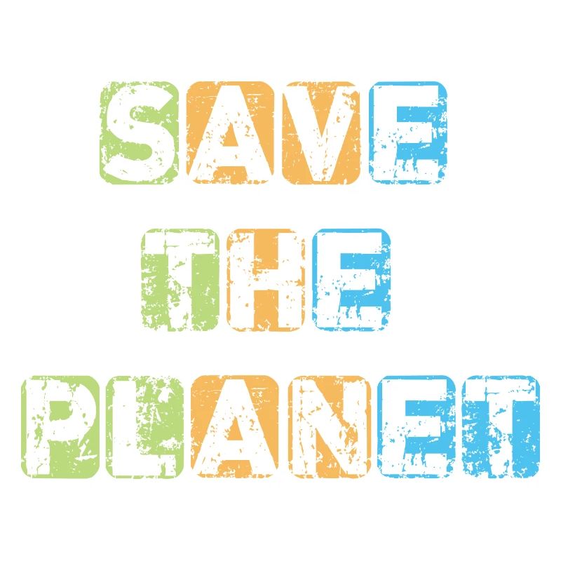 Save the planet Erde Schutz