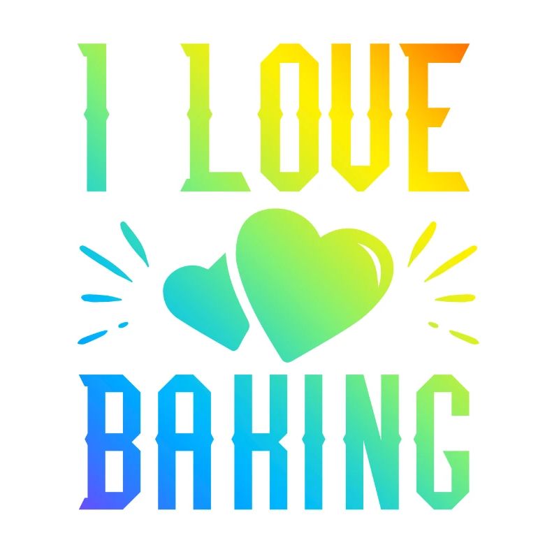 I love baking