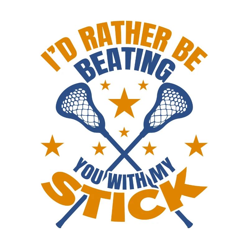 Funny Lacrosse Saying
