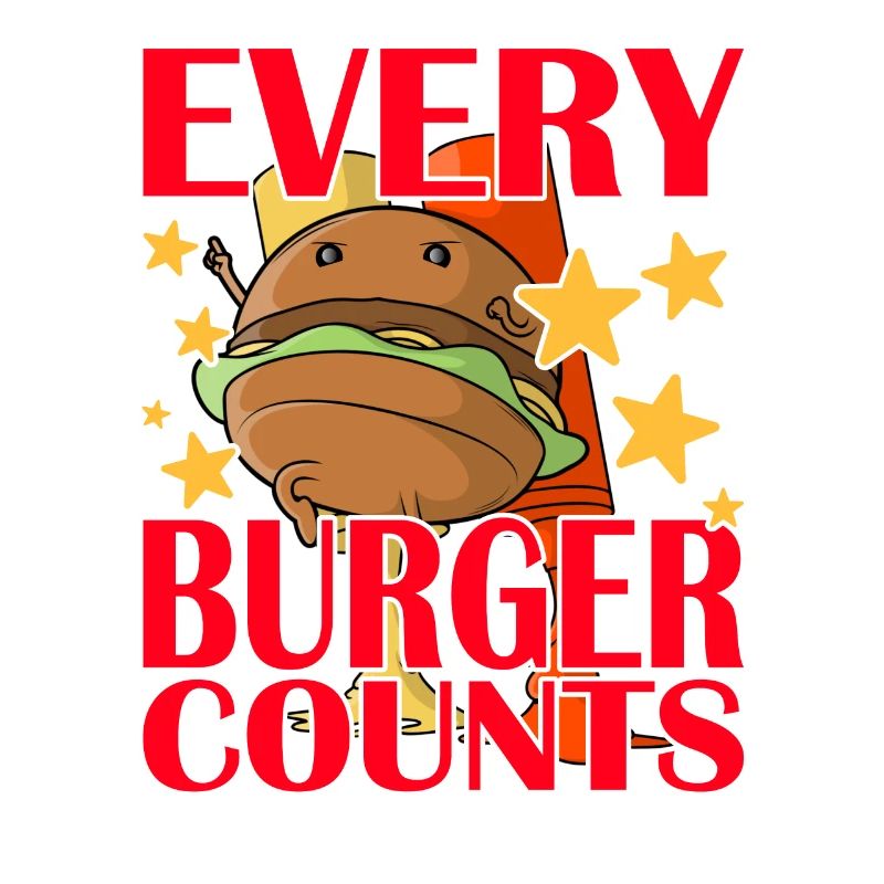 Every Burger Counts