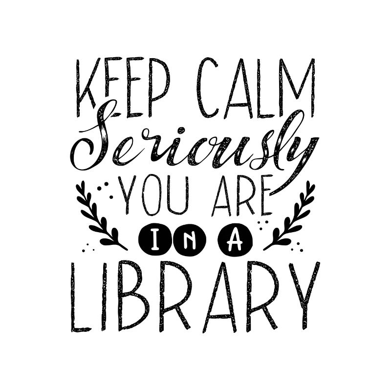Librarian Gift Keep Calm In A Library Book Lover
