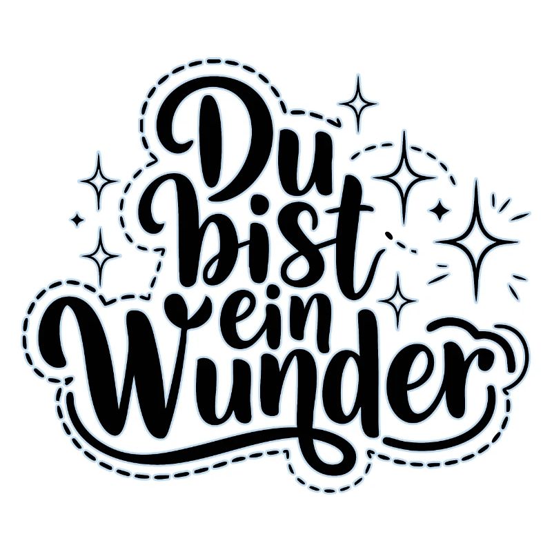 Du bist ein Wunder