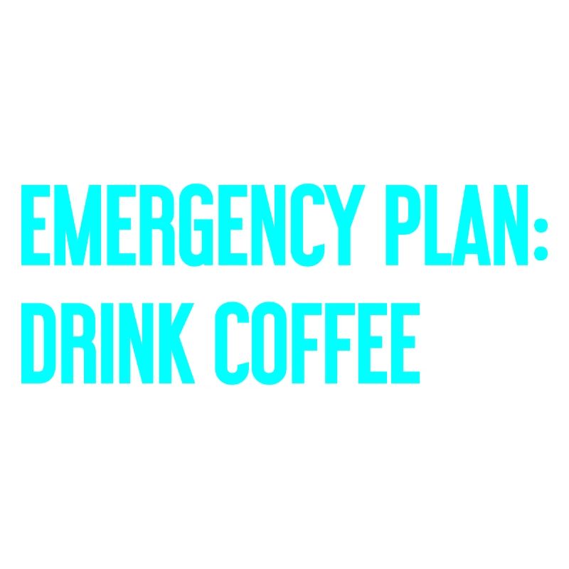 Coffee Contingency Plan