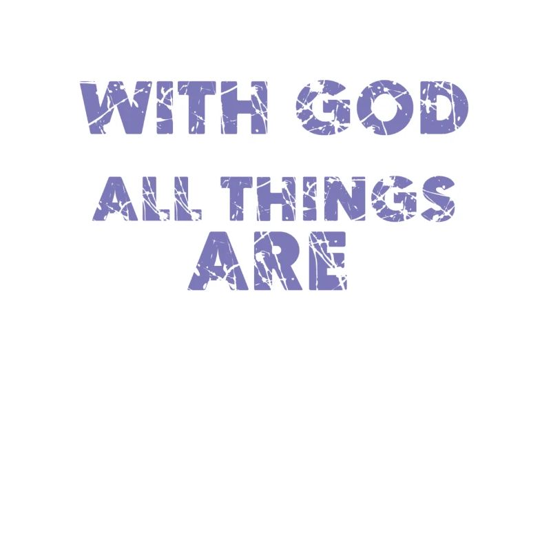 Bible God Everything Possible