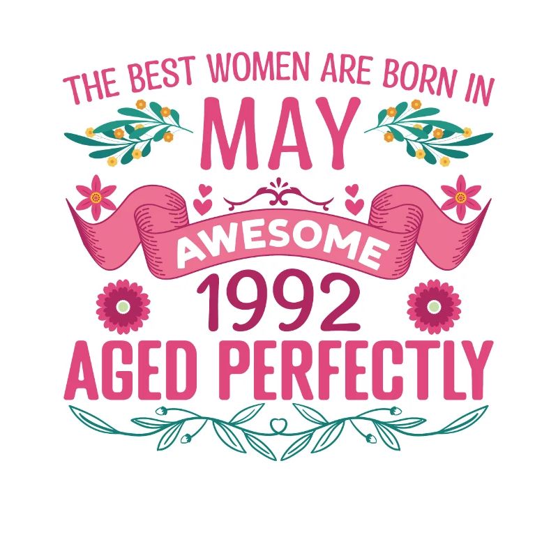 Mai 1992 Geburtstag Ehefrau Mai 1992 Geburtstag