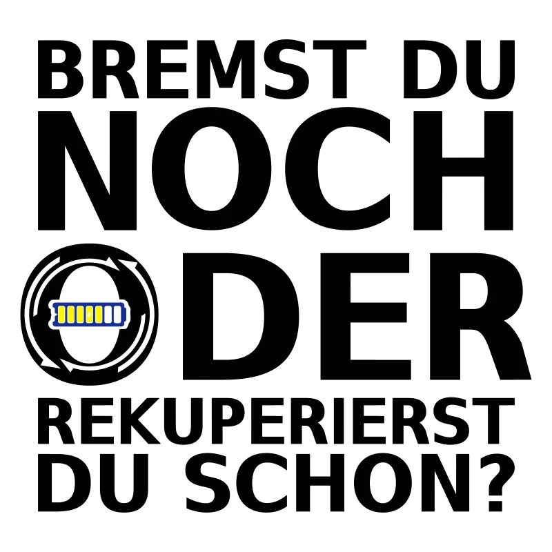 BREMST DU NOCH ODER REKUPERIERST DU SCHON? Elektro