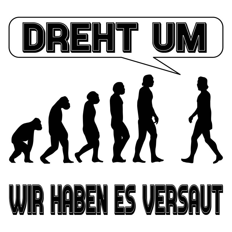 Evolution - Wir haben es versaut