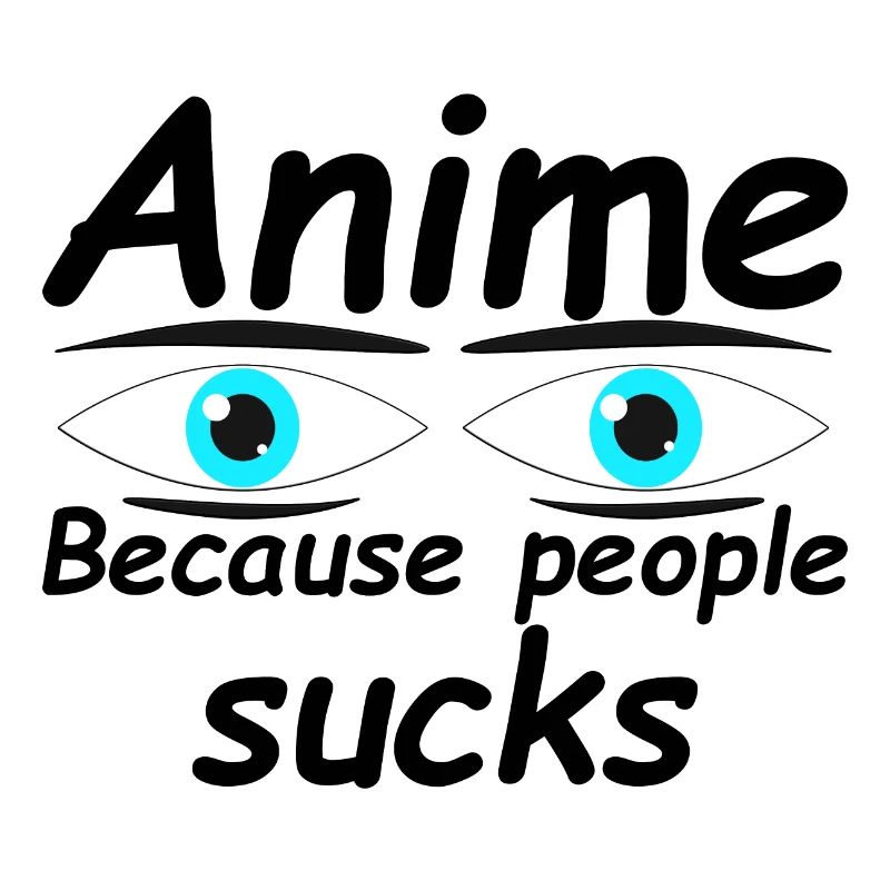 L’anime parce que les gens sont nuls