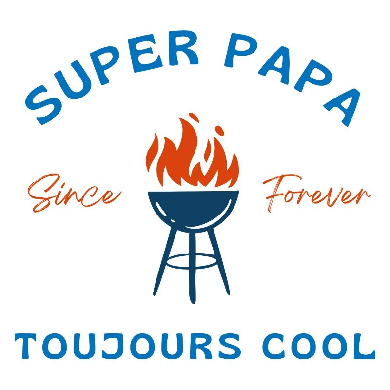 Super Dad Always Cool - Dad Gift Idea