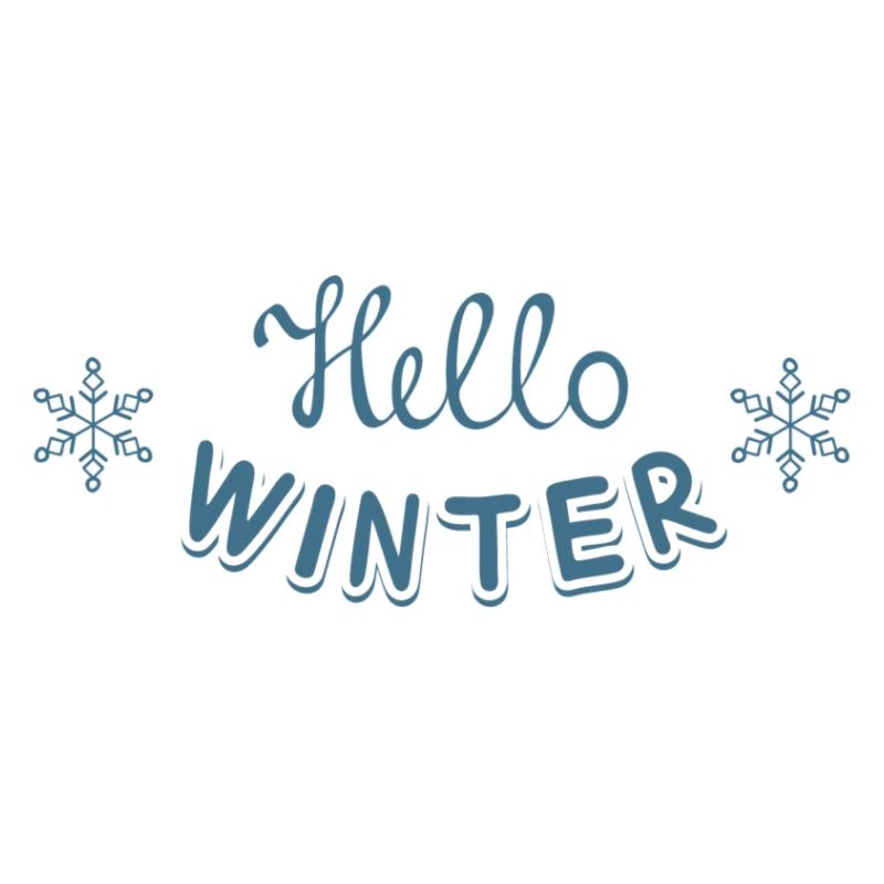 Hello Winter - Winter Welcome